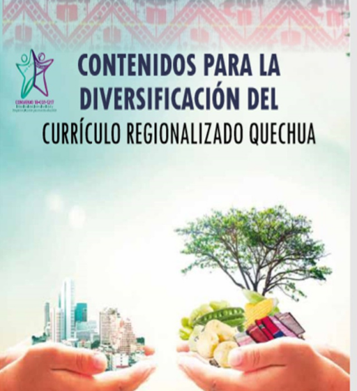  Contenidos para la diversificación del Currículo Regionalizado Quechua